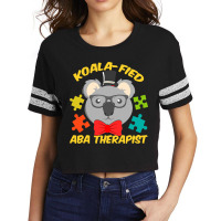 Aba Therapist Fun Koalafied Autism Therapy Scorecard Crop Tee | Artistshot