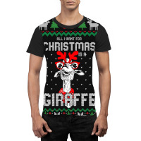 All I Want Christmas Is A Giraffe Reindeer Christm Graphic T-shirt | Artistshot