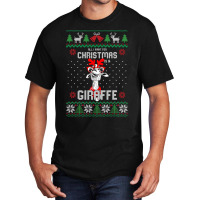 All I Want Christmas Is A Giraffe Reindeer Christm Basic T-shirt | Artistshot