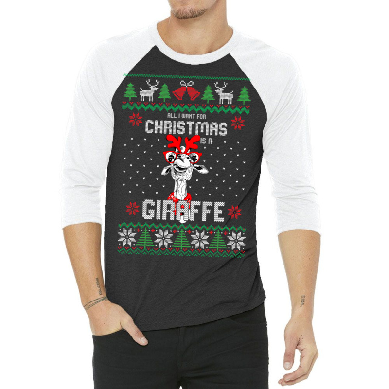 All I Want Christmas Is A Giraffe Reindeer Christm 3/4 Sleeve Shirt | Artistshot