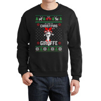 All I Want Christmas Is A Giraffe Reindeer Christm Crewneck Sweatshirt | Artistshot