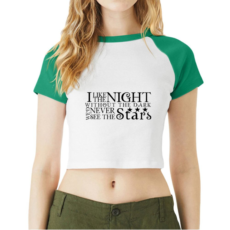 I Like The Night Raglan Crop Top by MONIQUEWORTH | Artistshot