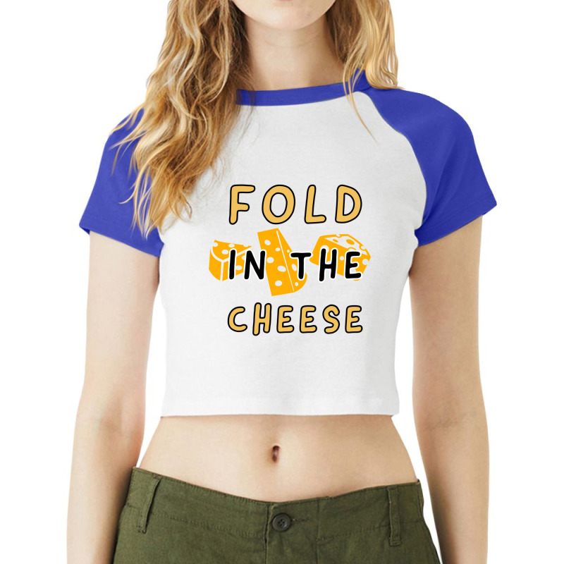 Fold In The Cheese White Collection By Studio M Amp Co Raglan Crop Top by JULIUSGERADEAU | Artistshot