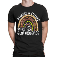 Boho Leopard Rainbow Imagine A Future Without Gun  T-shirt | Artistshot