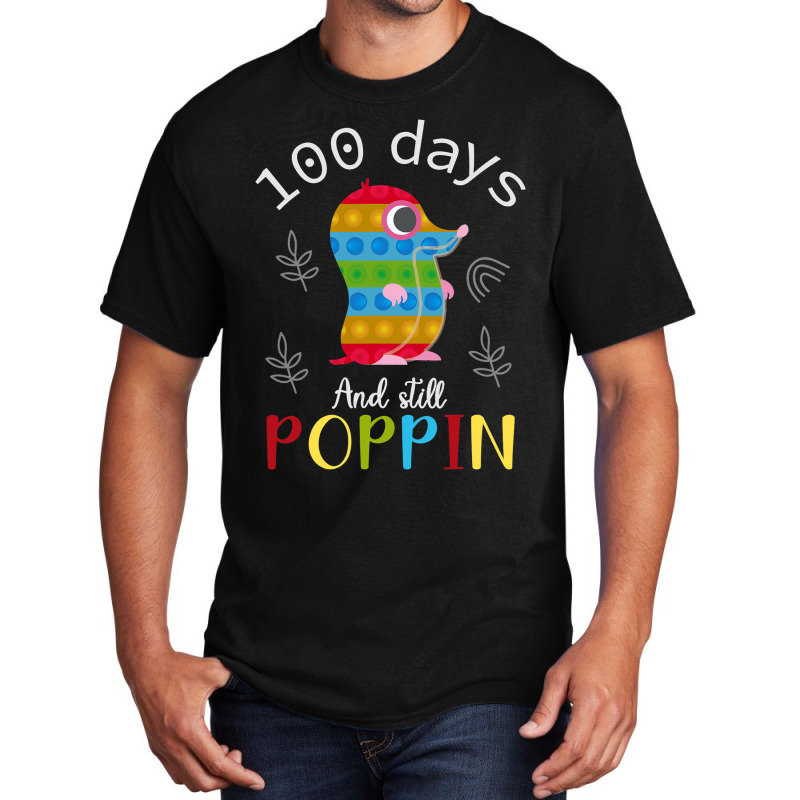 100 Days And Still Poppin Mole Shirt 100th Day Kid Basic T-shirt | Artistshot