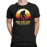 Hide And Seek World Champion T-shirt | Artistshot