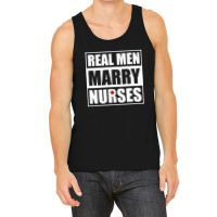 Real Men Marry Nurses Tank Top | Artistshot