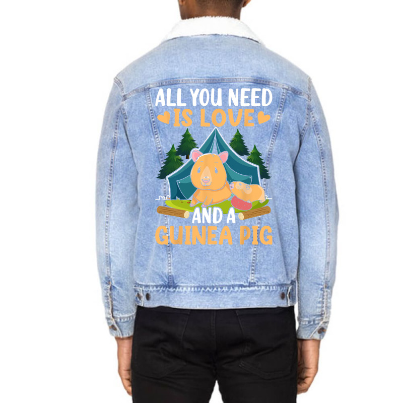 All You Need Is Love And A Guinea Pig Unisex Sherpa-lined Denim Jacket | Artistshot