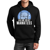 Ask Me About Funny Manatees Chunky Mermaid For Man Unisex Hoodie | Artistshot