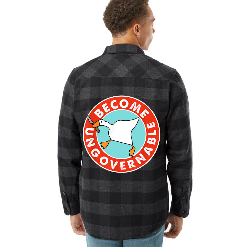 Become Ungovernable Funny Goose Meme For Men Woman Flannel Shirt | Artistshot