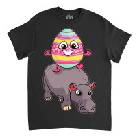 Easter Egg Riding Hippo Easter Day Cute Hippopotam Classic T-shirt | Artistshot