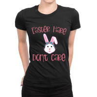 Easter Hare Dont Care Bad Hair Day Rabbit Pun Joke Ladies Fitted T-shirt | Artistshot