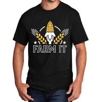 Farm It Farming Agriculture Farmland Tractor Corn  Basic T-shirt | Artistshot