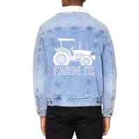 Farm It. Tractor Farming Farmer Agriculture Rural  Unisex Sherpa-lined Denim Jacket | Artistshot