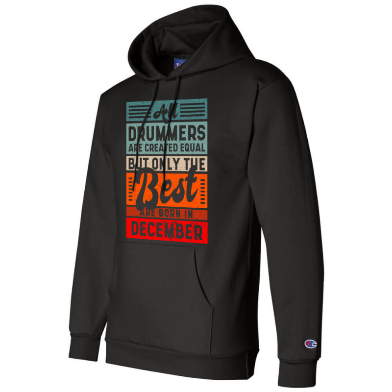 Retro Vintage Drummer Birtday December Champion Hoodie by Shanika | Artistshot