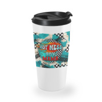 Hot Mess Boy Mama With Fire Travel Mug | Artistshot