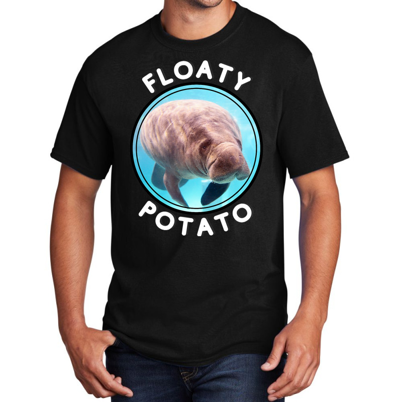 Floaty Potato Funny Manatee Wrong Animal Name Joke Basic T-shirt | Artistshot