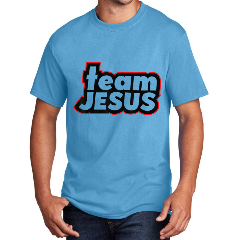 Team Jesus Lover Christian Religious Believers God Funny Gift Basic T-shirt by Aria-Proctor | Artistshot