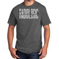 Radiologic Technologist Radiology X Ray Rad Tech T Shirt Basic T-shirt | Artistshot