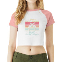 Funny New Dad Father's Day I Don't Shoot Blanks Est. 2023 Raglan Crop Top | Artistshot