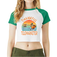 Telemarketer Job Funny Thanksgiving T Shirt Raglan Crop Top | Artistshot