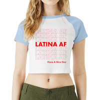 Latina Af Latin Pride Womens & Girls Shirt Raglan Crop Top | Artistshot