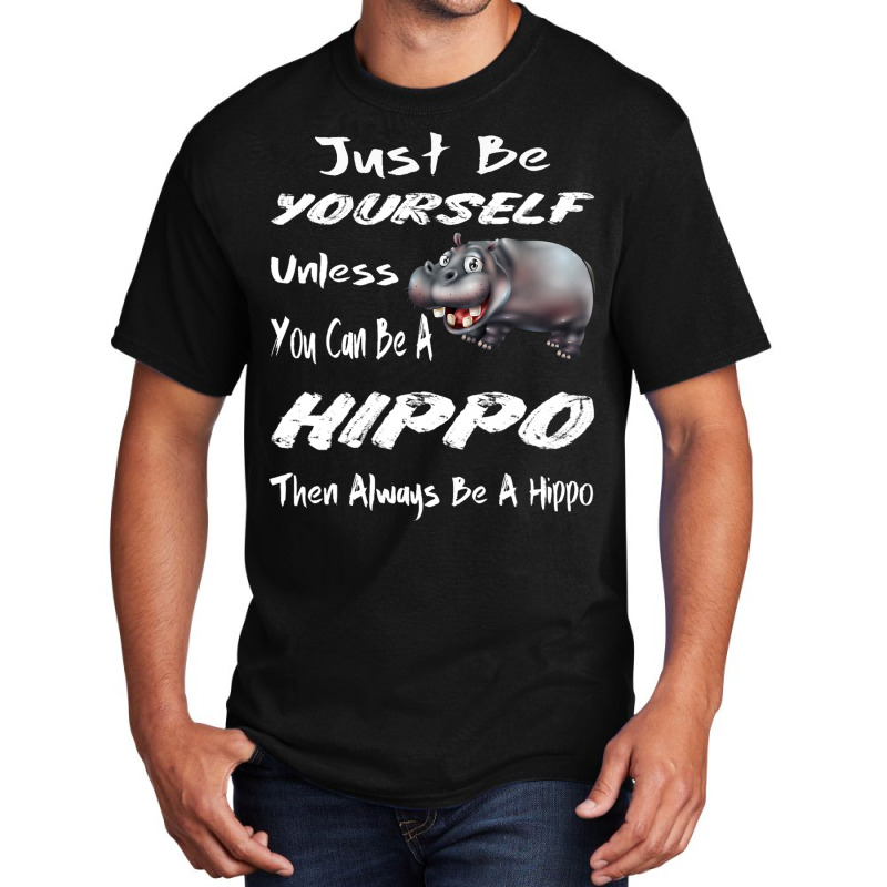 Funny Hippo Zoo Animal Lover Cool Happy Hippopotam Basic T-shirt | Artistshot