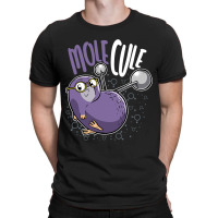 Funny Science Biology Chemistry Lab Molecule Mole  T-shirt | Artistshot