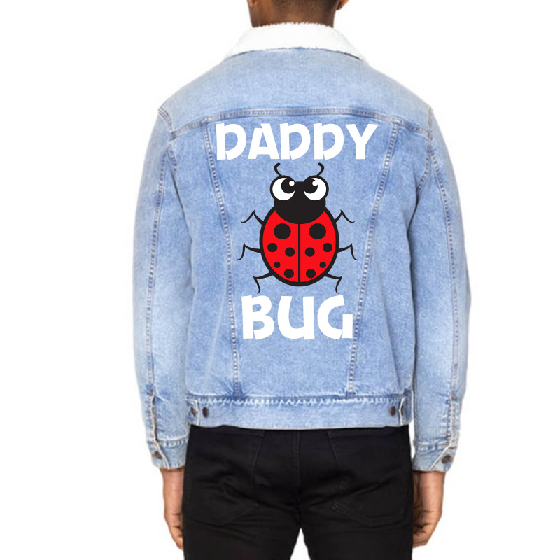 Funny Ladybug For Dad Father Ladybird Beetle Insec Unisex Sherpa-lined Denim Jacket | Artistshot