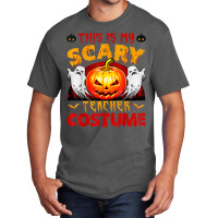 This Is My Scary Teacher Costume Halloween Pumpkin Birthday Basic T-shirt | Artistshot