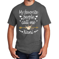 Womens My Favorite People Call Me Nani Mothers Day Gift Vneck Basic T-shirt | Artistshot