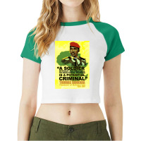 A Soldier Without Any Political Or Ideological Training Is A Potential Raglan Crop Top | Artistshot