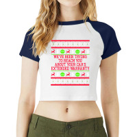 Ugly Christmas Sweater Car's Extended Warranty Meme Graphic Sweatshirt Raglan Crop Top | Artistshot