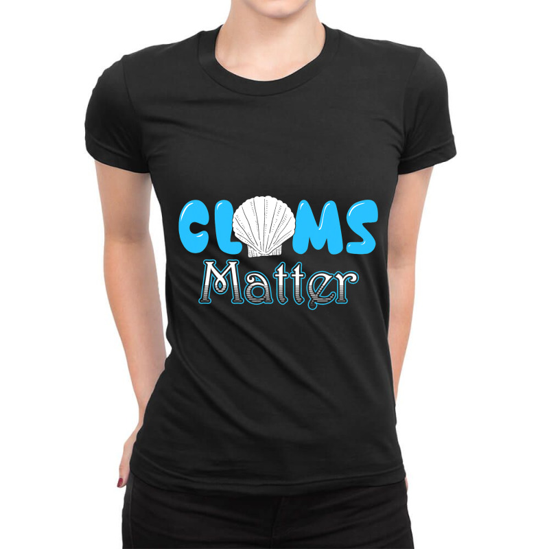 Clams Matter Funny Clam Shell Graphic Tee Men Wome Ladies Fitted T-Shirt by MadalynRatliff | Artistshot