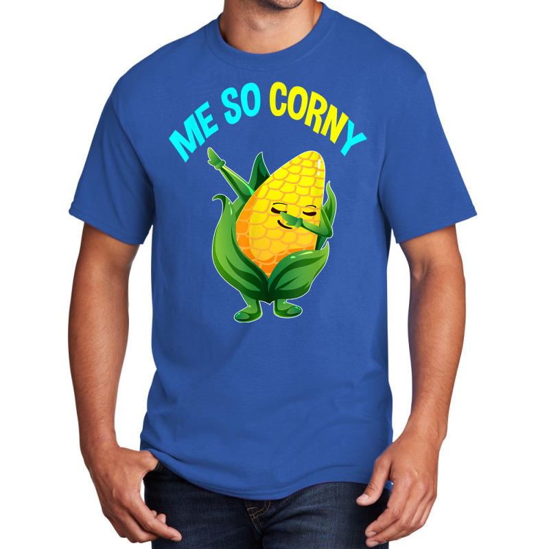 Me So Corny Sweetcorn Lovers Gifts Vegan Vegetarian Corn T Shirt Basic T-shirt | Artistshot