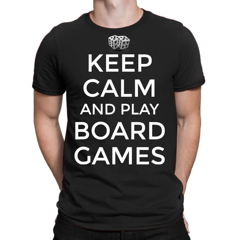 Board Game Themed Gift Keep Calm Play Board Games T-shirt | Artistshot