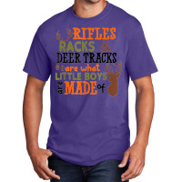 Rifles Racks Deer Tracks Little Boys Are Made Of Hunting Basic T-shirt | Artistshot