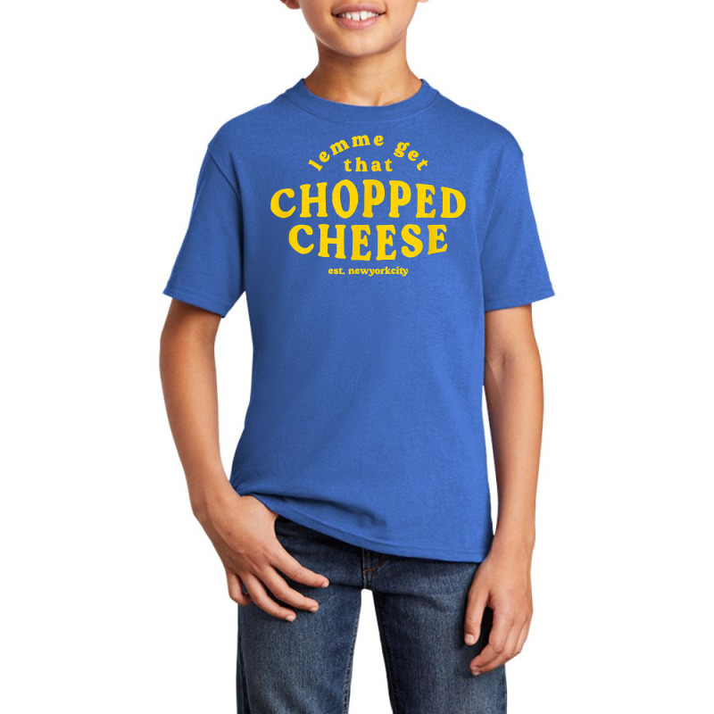 Lemme Get That Chopped Cheese New York City Bodegas Sandwich T Shirt Basic Youth T-shirt | Artistshot