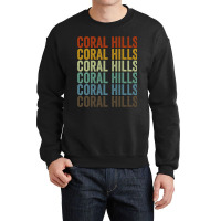 Coral Hills City Retro 21 Crewneck Sweatshirt | Artistshot