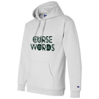 Curse Words Witch Halloween Champion Hoodie | Artistshot