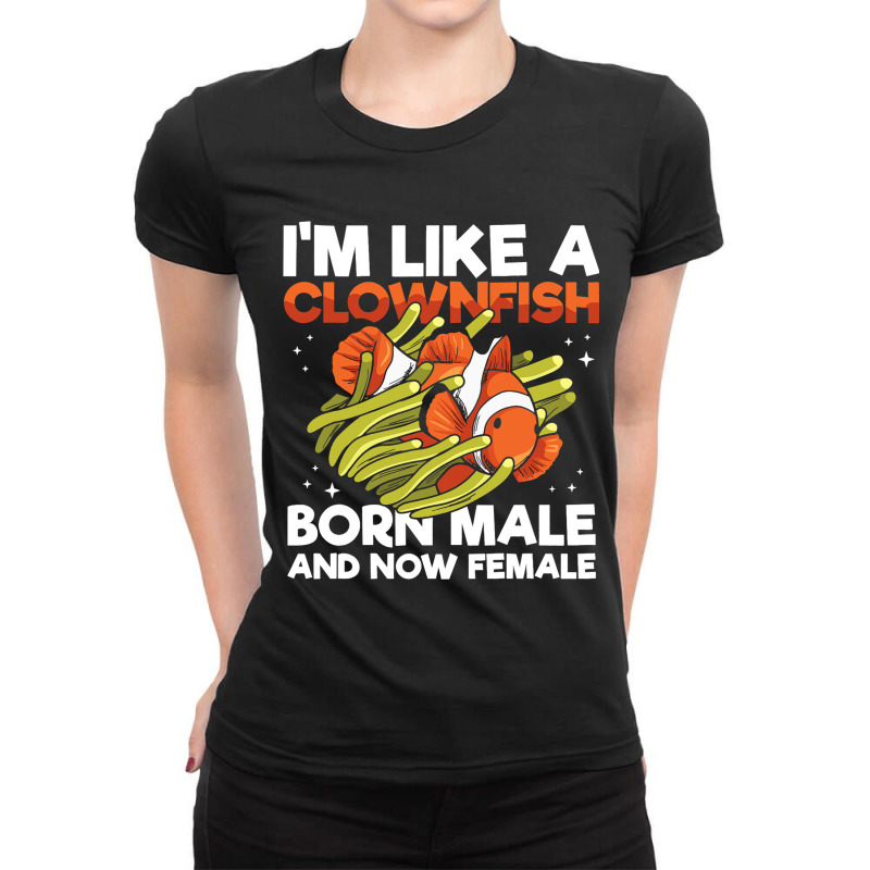 Clownfish Anemone Quote For A Clownfish Owner Ladies Fitted T-Shirt by BayleyMessnz | Artistshot