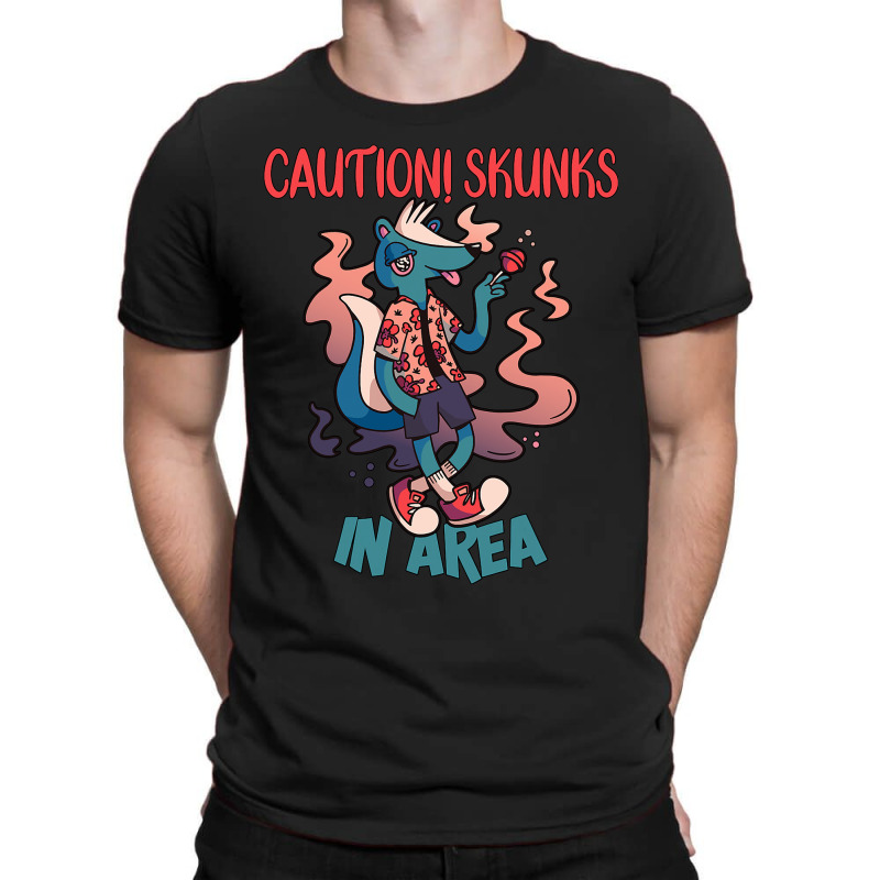 Caution Skunks In Area T-shirt | Artistshot