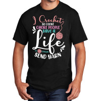 Crochet Yarn Quilting Knitting Crocheting Crochete Basic T-shirt | Artistshot