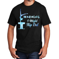 Warning I Might Flip Out Gymnastics Gymnast Basic T-shirt | Artistshot