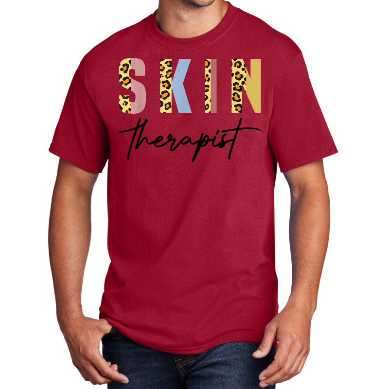 Skin Therapist Skincare Lover Skin Esthetician T Shirt Basic T-shirt | Artistshot