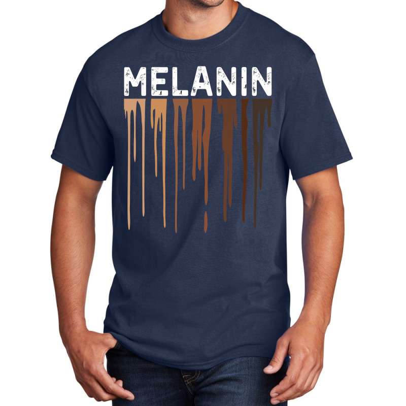 Drippin Melanin Shirt For Women Pride   Gifts Black History Essential Basic T-shirt | Artistshot