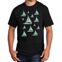 Sailing T  Shirt Sailing Sailboat T  Shirt Basic T-shirt | Artistshot