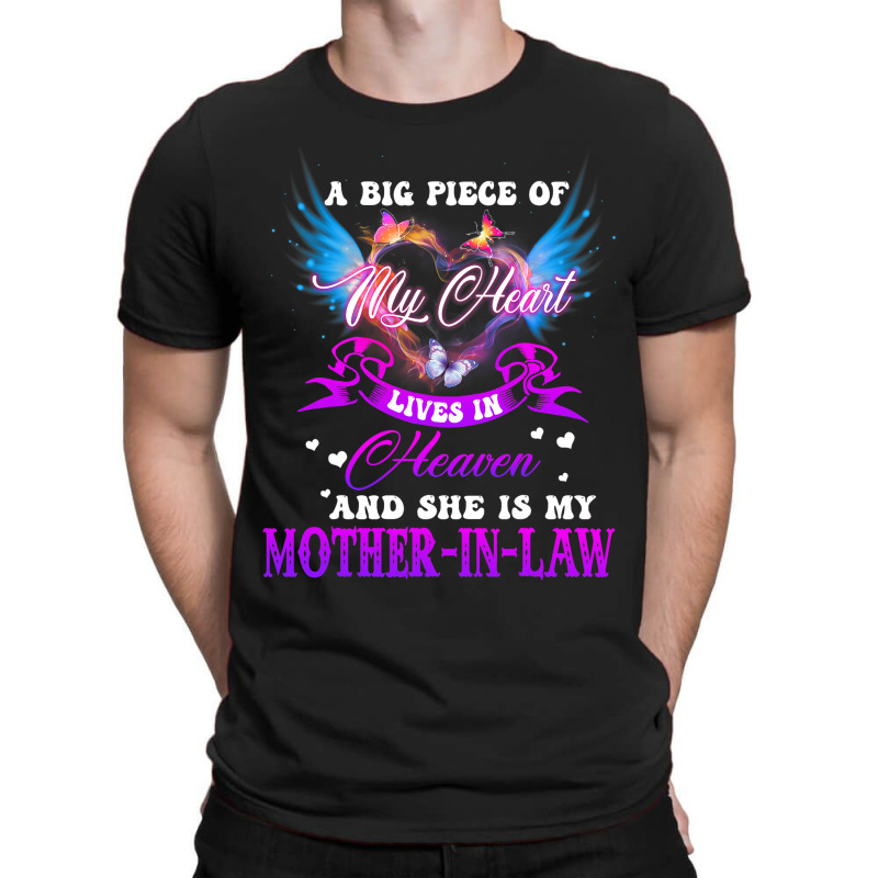 Big Piece Of My Heart Lives In Heaven She Is Mothe T-shirt | Artistshot