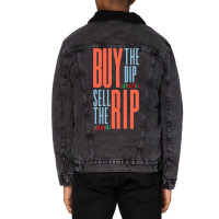 Buy The Dip Sell The Rip Day Trader Stock Market Unisex Sherpa-lined Denim Jacket | Artistshot