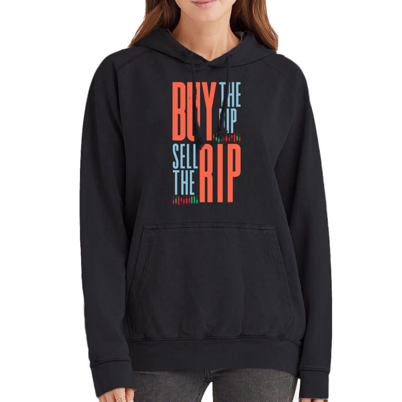 Buy The Dip Sell The Rip Day Trader Stock Market Vintage Hoodie | Artistshot